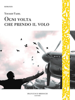 cover image of Ogni volta che prendo il volo